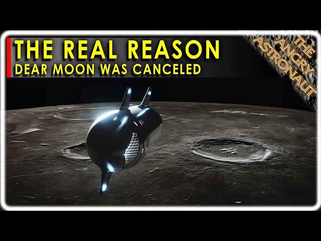 The REAL reason SpaceX Dear Moon was canceled!