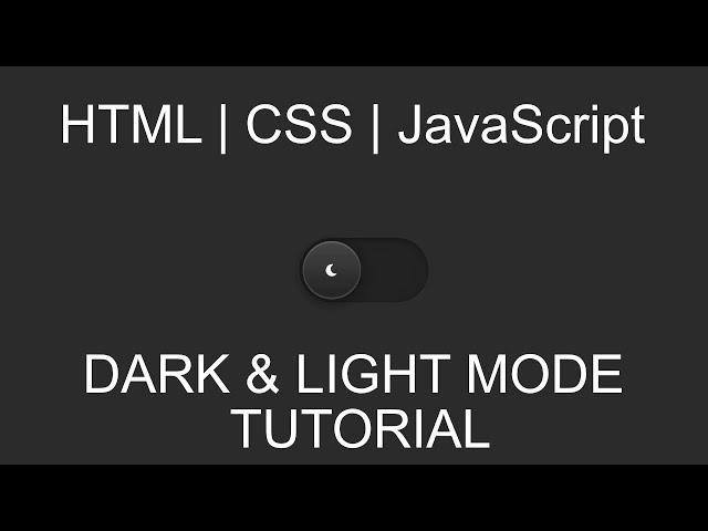 Dark and Light mode using HTML, CSS and Javascript