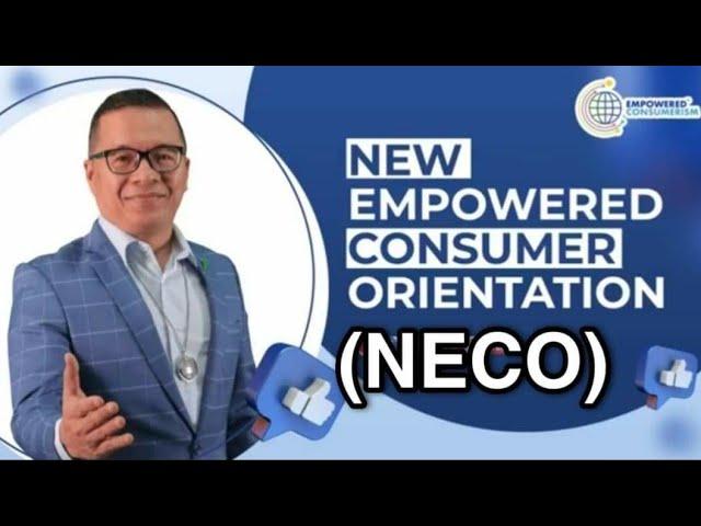 New Empowered  Consumer Orientation (NECO) | by Coach John Gay || RHODGER  VLOG