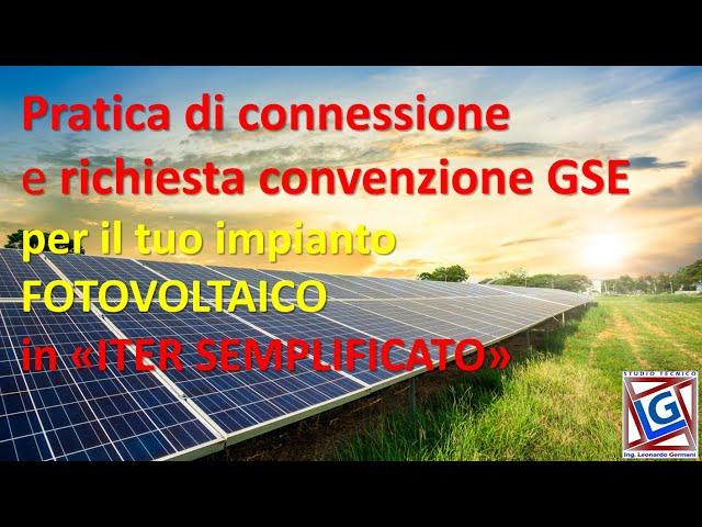 Pratica ENEL GSE fotovoltaico! Come funziona e come richiedere l' iter "semplificato".