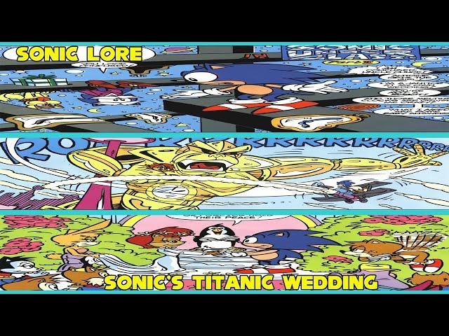 Sonic Lore History of Mobius: Sonic's Titanic Wedding