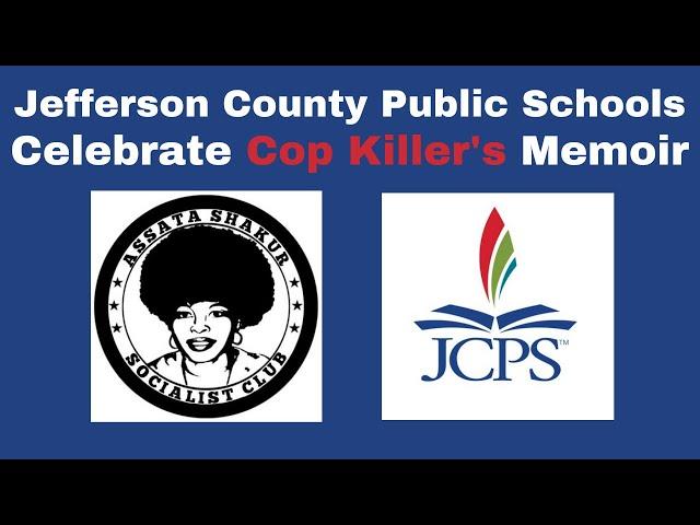 Jefferson County Public Schools Celebrate Cop Killer's Memoir