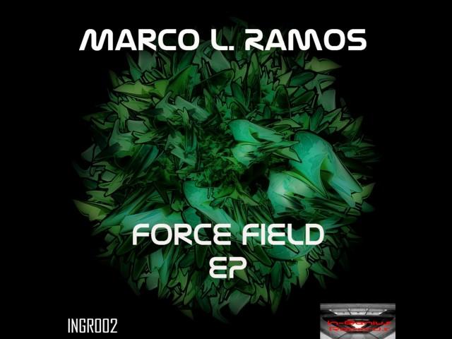 Marco L Ramos: Force Field