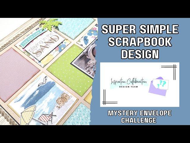 Simple Scrapbook Layout/Mystery Envelope Challenge