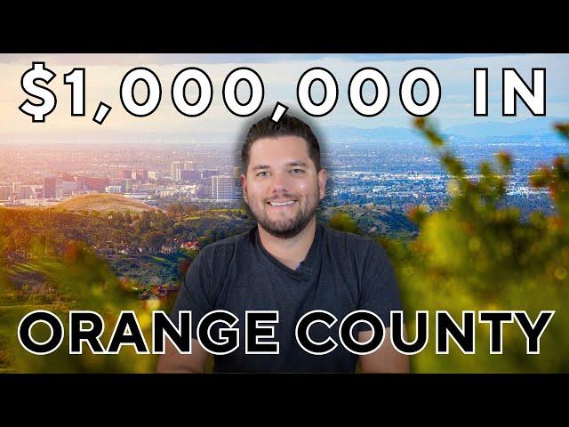 What $1,000,000 Gets You in Orange County California