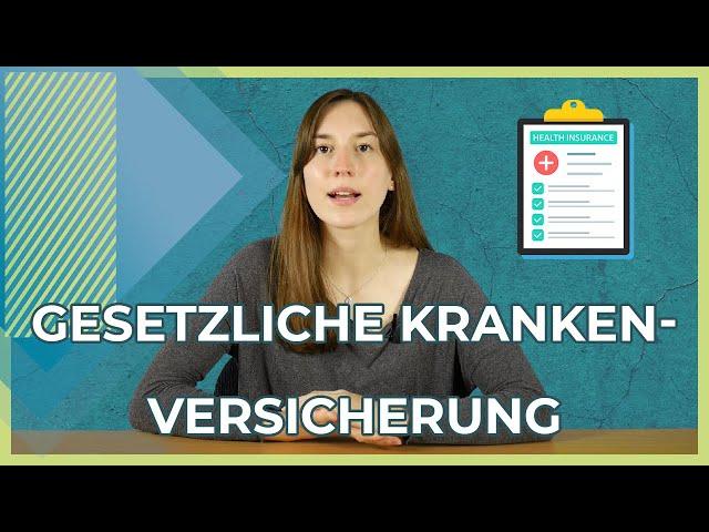 Gesetzliche Krankenversicherung 2021 | Kurz erklärt | Leistungen und Kosten