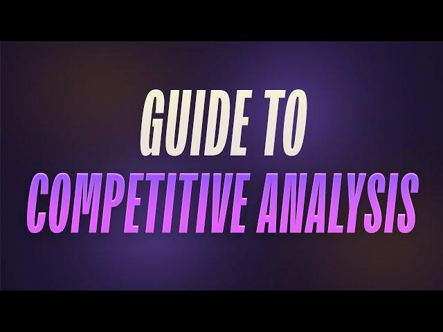 Guide to COMPETITIVE ANALYSIS in Product Design: Analysing and Documenting DESIGN PATTERNS!