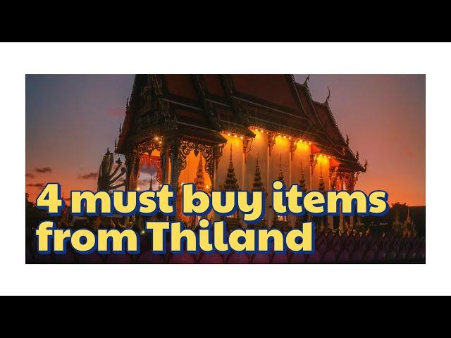 "4 MUST-BUY ITEMS IN THAILAND! (You Won’t Believe #3!)"