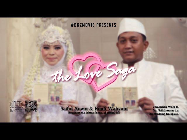 The Love Saga: Saiful Anwar & Rindi Wahyuni | Cinematic Wedding Movie