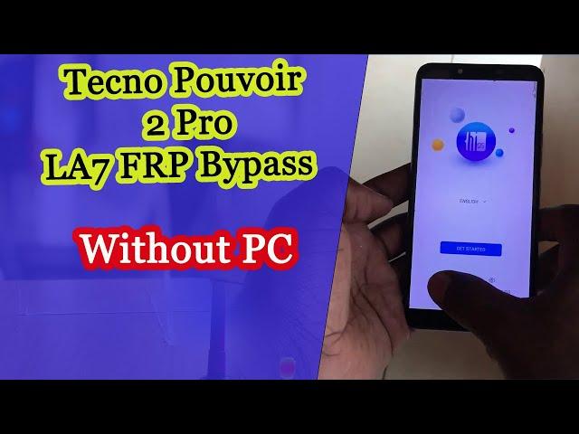 Tecno LA7 Frp Bypass New Way YouGtech