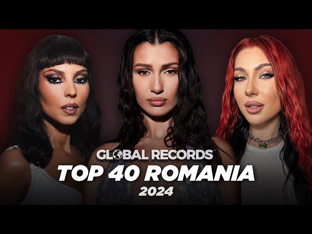 Top 40 Romania ️  Global Most Popular Songs 2024