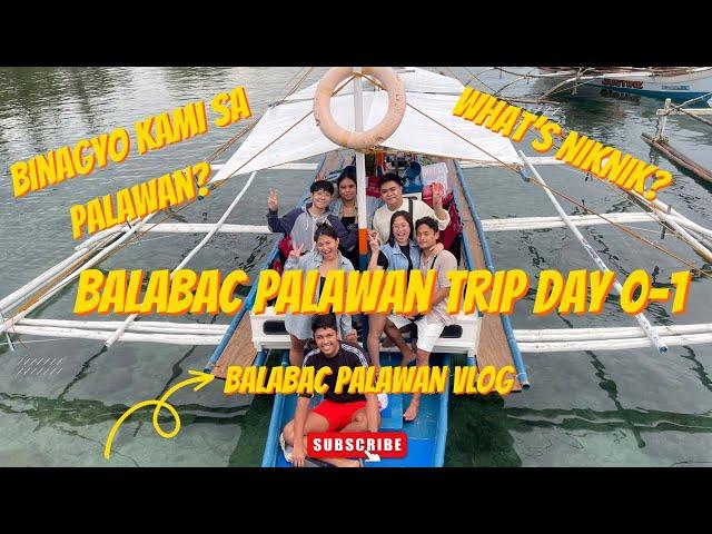 BALABAC PALAWAN VLOG! DAY 0 AND 1 OF 3. Canimeran island, Patawan island & Punta Sebaring campsite.