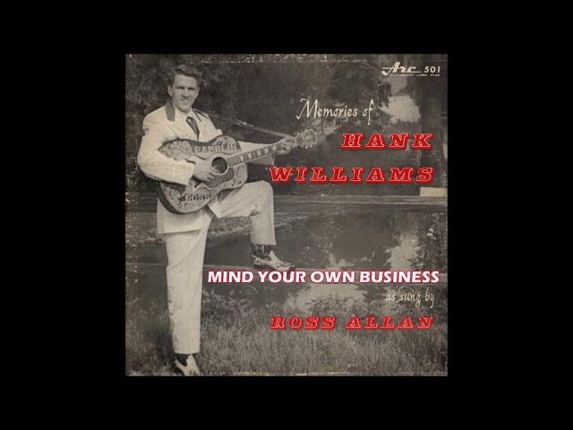 Ross Allan - Mind Your Own Business