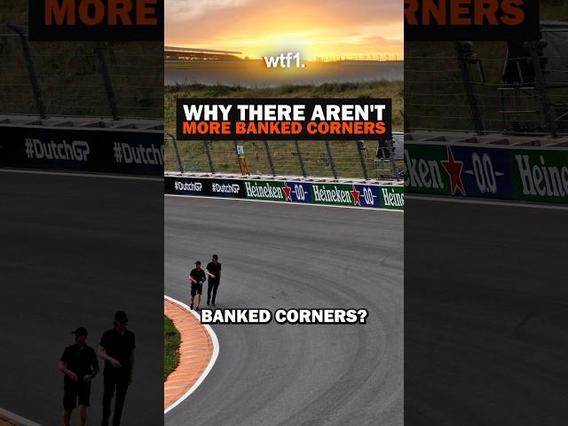 Why There Aren't More Banked Corners In F1 