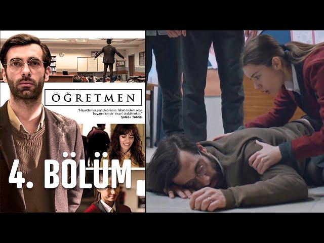 Öğretmen 4. Bölüm