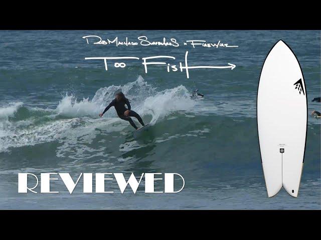 Firewire 5'2" Too Fish Surfboard Review