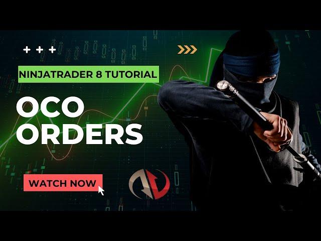 NinjaTrader 8 Tutorial - How To Place An OCO Orders