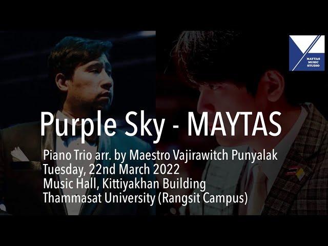 Purple Sky - MAYTAS [Concert] Piano Trio - TU String Chamber - arr. by Maestro Vajirawitch Punyalak