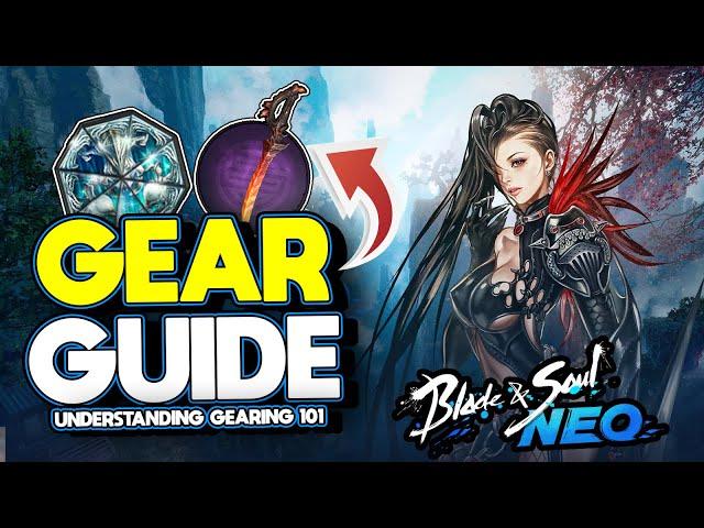 COMPLETE Gearing Guide for Blade and Soul NEO