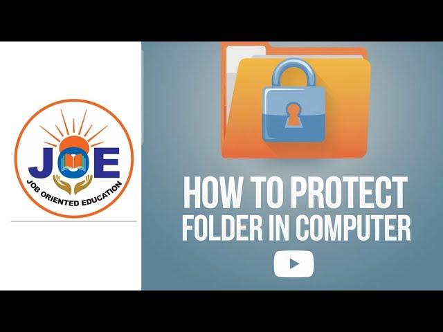 Hot To Protect Folder in Computer or Laptop | How To Set Password in Folder | JOE Digital Academy