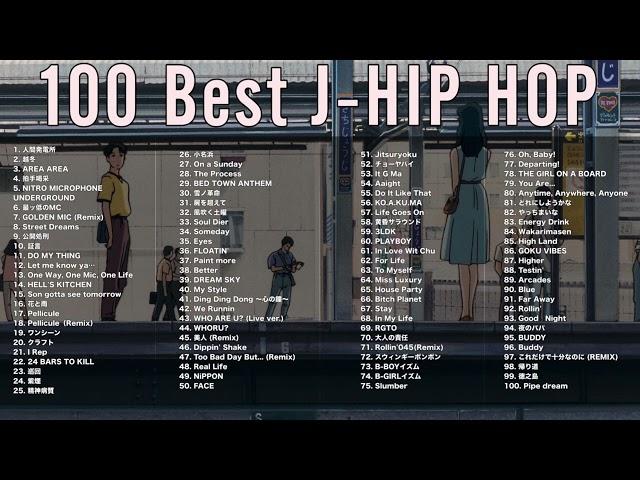 【DJ MIX】【100Best】Japanese HipHop / 日本語ラップ 100曲メドレーMix【作業用 / BGM】