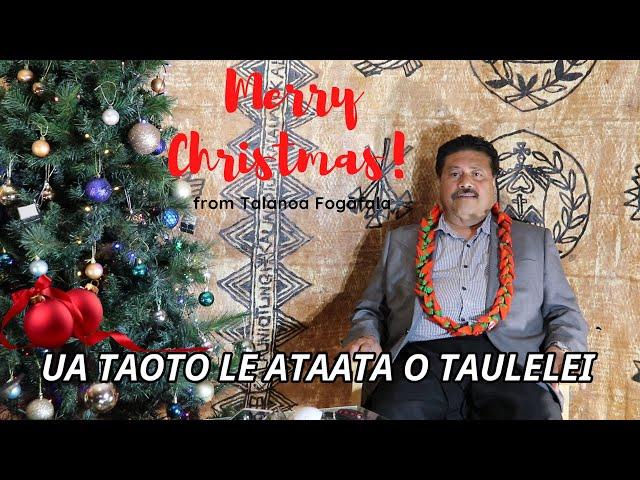 Ua taoto le ataata o taulelei