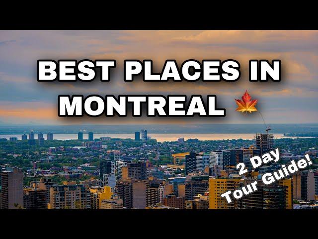 Best Places in Montreal | Two Day Tour Guide to Montreal | Montreal Summer!