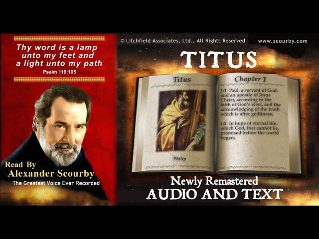 56 | Book of Titus | Read by Alexander Scourby | AUDIO and TEXT | FREE on YouTube | GOD IS LOVE!