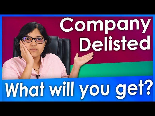 What happens when a company gets delisted and you still own shares? #AskRachanaShow Ep6