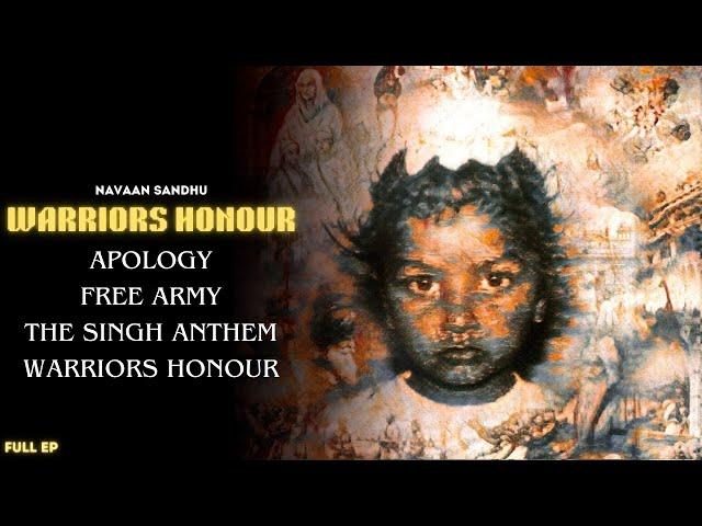 Navaan Sandhu - Warrior Honour (Full EP) Navaan Sandhu New EP | Navaan Sandhu New Song