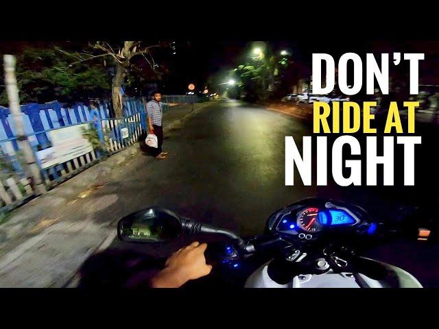 MY HORROR experience while riding at NIGHT | Don't make this mistake [PSR Rides]