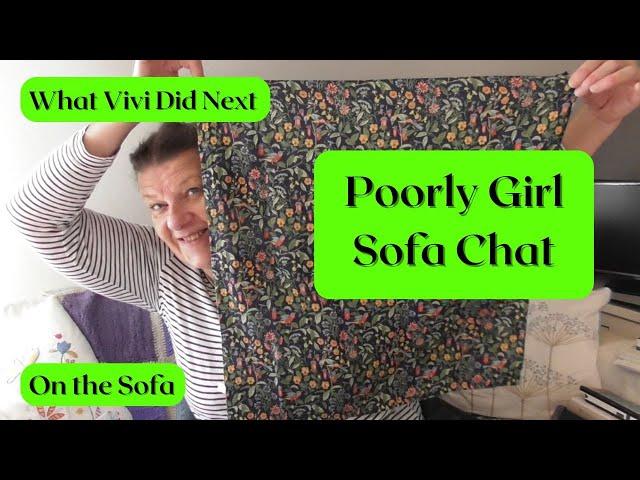 On the Sofa: Poorly girl sofa chat