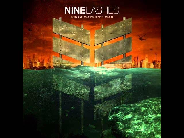 Nine Lashes - Never Back Down