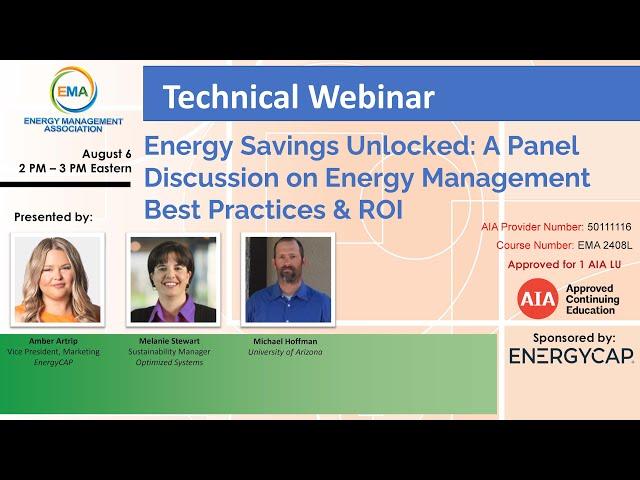 Energy Savings Unlocked: A Panel Discussion on Energy Management Best Practices & ROI