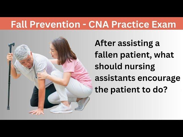 Fall Precautions for the Elderly - 2024 Practice CNA Exam with Nurse Eunice