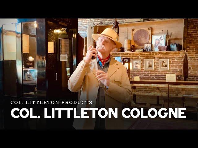 Unleash Signature Style: Col. Littleton Cologne!