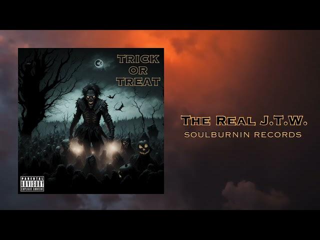 The Real J.T.W. - "Trick or Treat" Soulburnin Records - Official Teaser Video