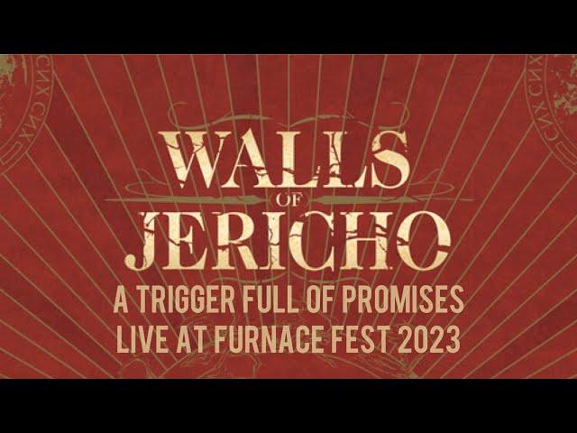 Walls Of Jericho - A Trigger Full Of Promises - LIVE at Furnace Fest 2023