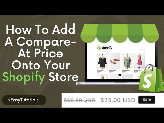 How To Add A Compare-At Price Onto Your Shopify Store (2024)