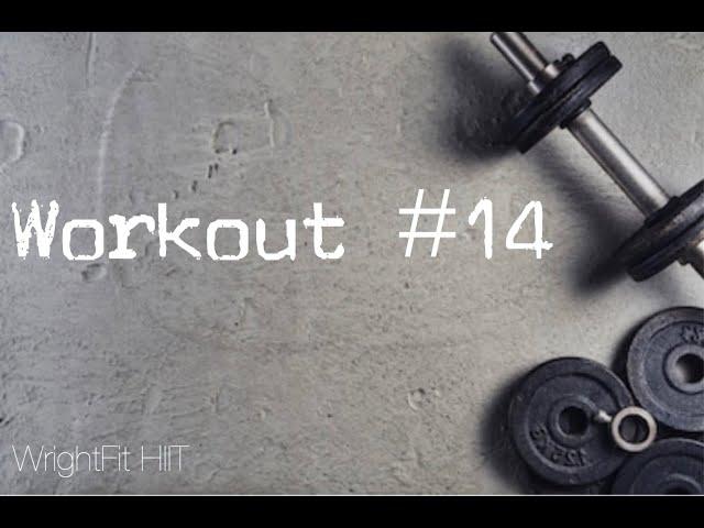 WrightFit - Workout #14