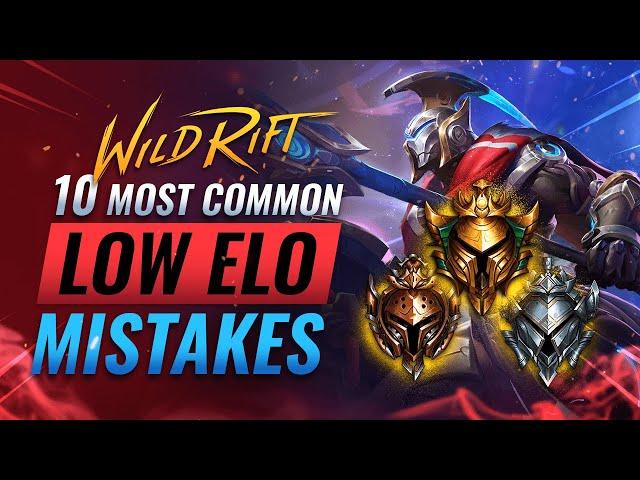 10 FATAL Mistakes EVERY Low Elo Player Makes in Wild Rift (LoL Mobile)