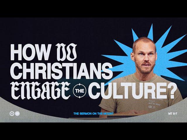 How Do Christians Engage The Culture?