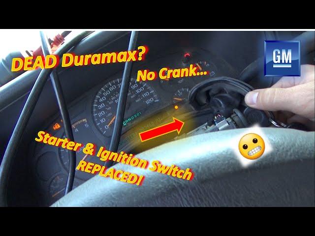 Duramax is DEAD...because of THIS?? (No CRANK...Starter & Ignition Switch Replaced!)