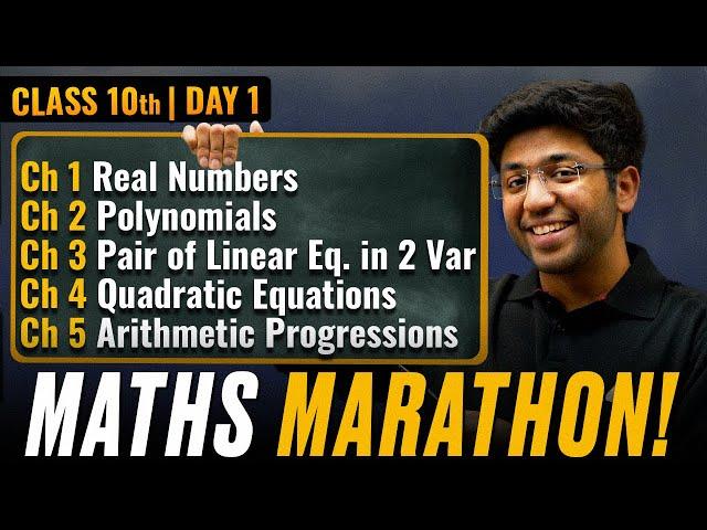 Class 10th Maths Marathon - CH 1 to CH 5  | Shobhit Nirwan