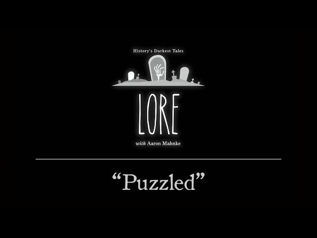 Lore: Puzzled