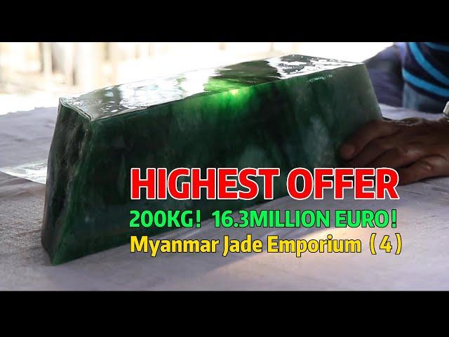 Myanmar Jade Emporium（4）200KG！16.3MILLION EURO！HIGHEST OFFER