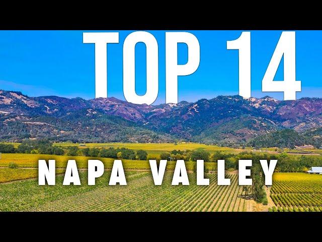 TOP 14 Things To Do In Napa Valley  Travel Guide