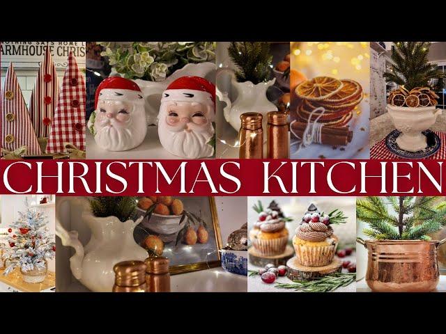 NEW  OLD WORLD CHRISTMAS KITCHEN DECORATE WITH ME | OLD FASHIONED CHRISTMAS KITCHEN