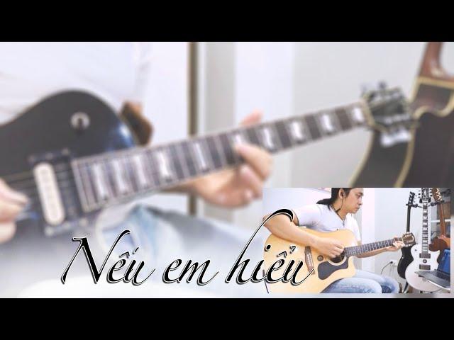 NẾU EM HIỂU - Bức Tường | Guitarist Trần Tuấn Hùng