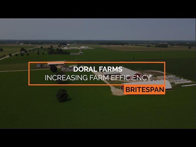How to Increase Farm Efficiency with a Britespan Building - Doral Farms 62’ x 190’ Dairy Barn